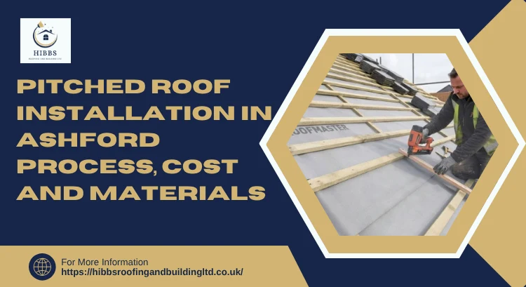 Pitched Roof Installation In Ashford